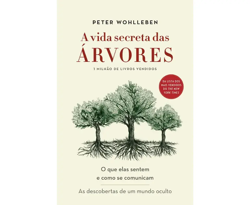 Resenha do Livro: A Vida Secreta das Árvores – O que a Natureza Ensina