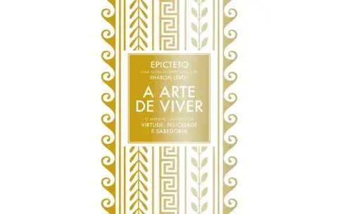 A Arte de Viver – Lições de Epicteto para uma Vida Plena
